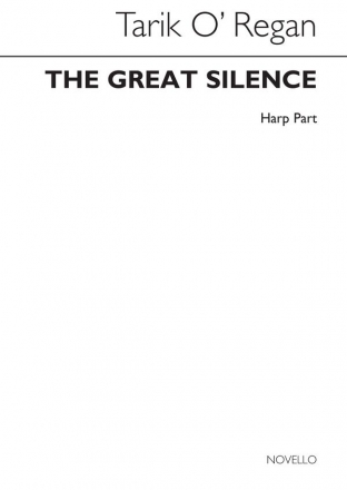 Tarik O'Regan, The Great Silence (Harp Part) Harp Buch