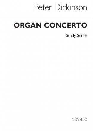 Peter Dickinson, Concerto For Organ Orgel Studienpartitur