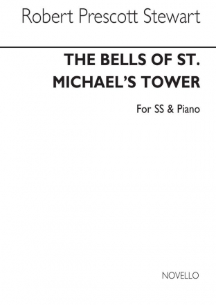 Sir Robert Prescott Stewart, Bells Of St Michael's Tower 2 Sopranos and Piano Chorpartitur