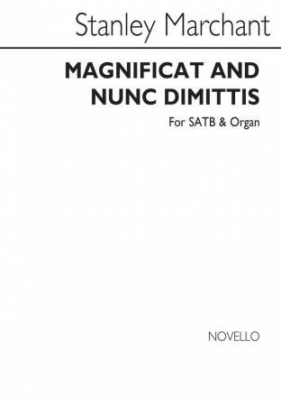 Stanley Marchant, Magnificat And Nunc Dimittis In D Minor SATB and Organ Chorpartitur