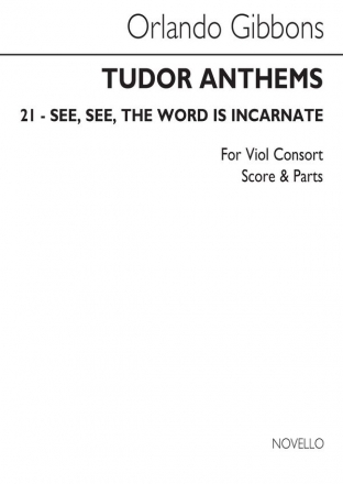 Orlando Gibbons, See See The Word Is Incarnate Viol[Sextet] Buch
