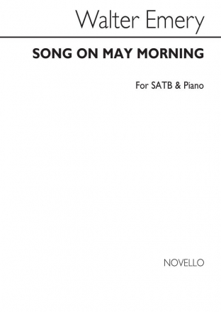 Walter Emery, Song On May Morning SATB and Piano Chorpartitur