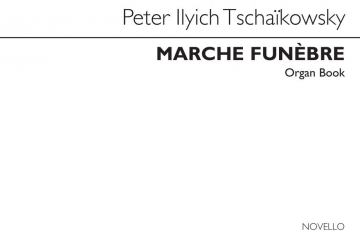 Pyotr Ilyich Tchaikovsky, Marche Funebre (Martin) Orgel Buch