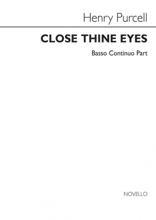 Henry Purcell, Close Thine Eyes STB, Organ and Continuo Chorpartitur