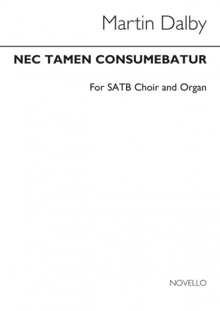 Martin Dalby, Nec Tamen Consumebater SATB and Organ Chorpartitur