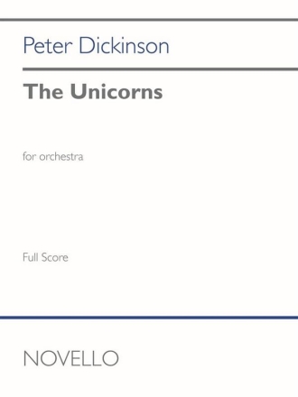Peter Dickinson, The Unicorns Orchestra Score