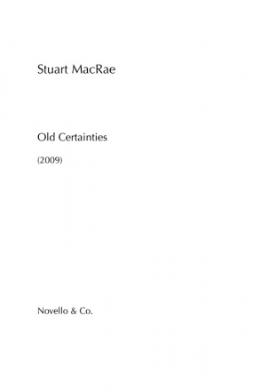 Stuart MacRae, Old Certainties Orchestra Partitur