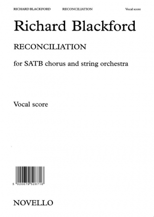 Richard Blackford, Reconciliation SATB and Piano Chorpartitur