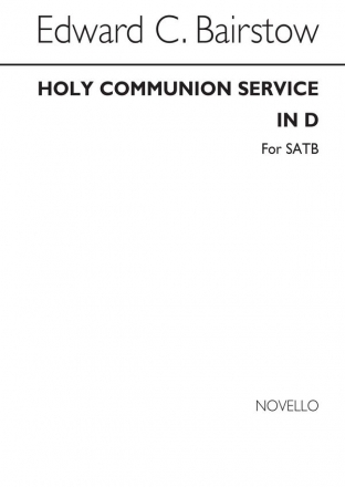 Edward Bairstow, Communion Service In D (Without Credo) SATB Buch