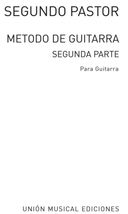 Pastor Metodo De Guitarra Part 2 Gitarre Buch