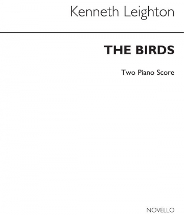 Kenneth Leighton, The Birds (2 Piano Version) - Score Piano[Duet] Partitur