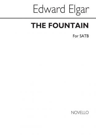 Edward Elgar, The Fountain SATB Chorpartitur