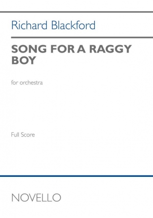 Richard Blackford, Song For A Raggy Boy Orchestra Studienpartitur