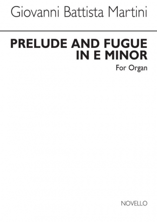 Giovanni Battista Martini, Prelude And Fugue In E Minor Orgel Buch