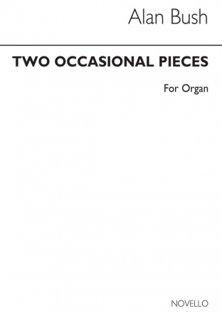 Alan Bush, Two Occasional Pieces Orgel Buch
