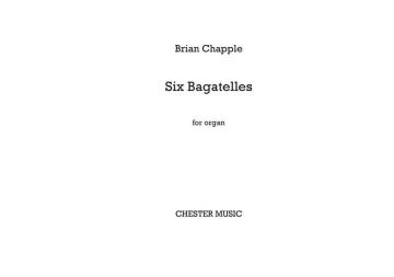 Six Bagatelles  for organ