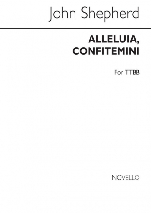 Shepherd Alleluia Confitemini TTBB TTBB Chorpartitur