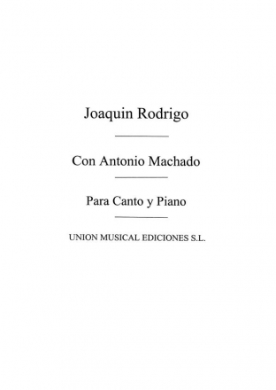 Joaquin Rodrigo, Con Antonio Machado Vocal and Piano Buch