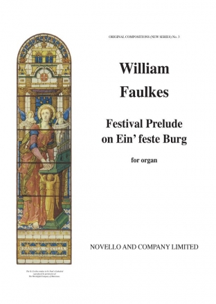 Festival Prelude on 'Ein' feste Burg' for organ