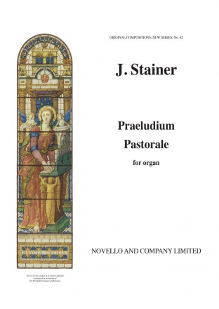 Sir John Stainer, Praeludium Pastorale Organ Orgel Buch