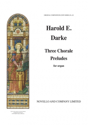 Harold E. Darke, Three Choral Preludes for Organ Orgel Buch