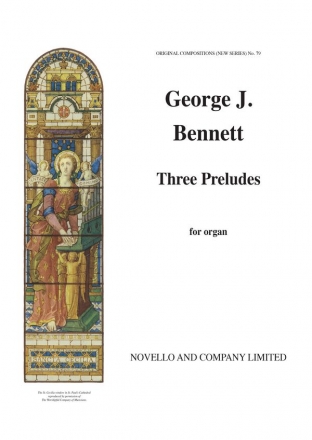George J. Bennett, Three Preludes Orgel Buch