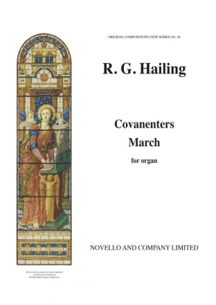 Robert G. Hailing, Covenanters' March Organ Orgel Buch