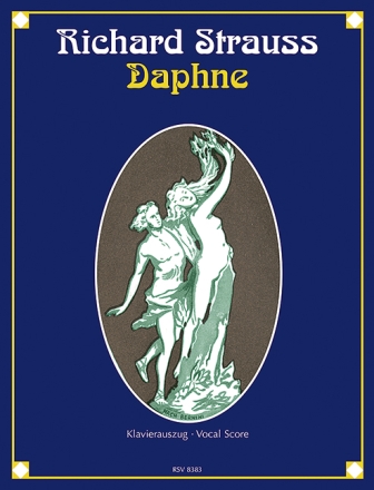 Daphne op.82 Bukolische Tragdie in einem Aufzug Klavierauszug (dt)