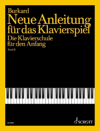 Neue Anleitung für das Klavierspiel Band 2 für Klavier