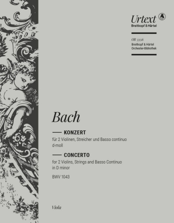 Konzert d-Moll BWV1043 fr 2 Violinen, Streicher und Bc Viola
