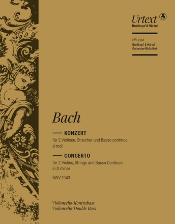 Konzert d-Moll BWV1043 fr 2 Violinen, Streicher und Bc Violoncello / Kontrabass