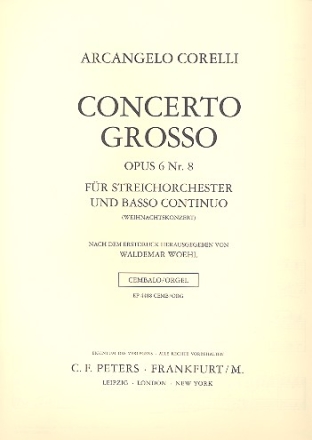 Concerto grosso g-Moll op.6,8 fr 2 Violinen, Violoncello, Streicher und Bc Cembalo