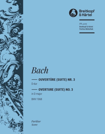 Ouvertre D-Dur Nr.3 BWV1068 fr Orchester Partitur