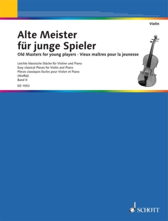 Alte Meister fr junge Spieler Band 2 fr Violine und Klavier