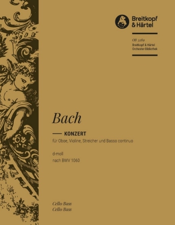 Konzert d-Moll nach BWV1060 fr Oboe, Violine, Streicher und Bc Violoncello / Kontrabass