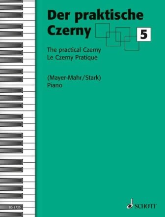 Der praktische Czerny Band 5 für Klavier (höhere Mittelstufe )
