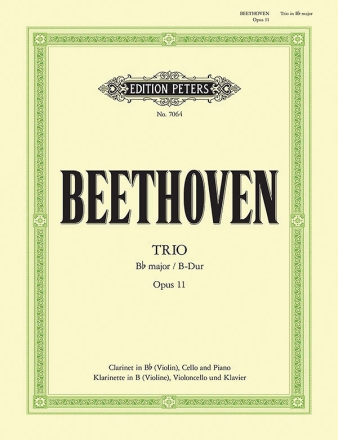 Trio B-Dur op.11 fr Klarinette (Violine), Violoncello und Klavier Stimmen