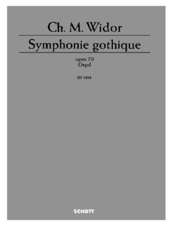Symphonie gothique op. 70 fr Orgel
