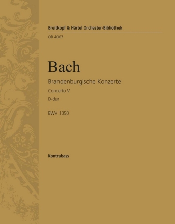 Brandenburgisches Konzert D-Dur Nr.5 BWV1050 fr Orchester Kontrabass (Violone)
