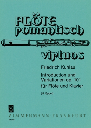 Introduktion und Variationen op.101 fr Flte und Klavier