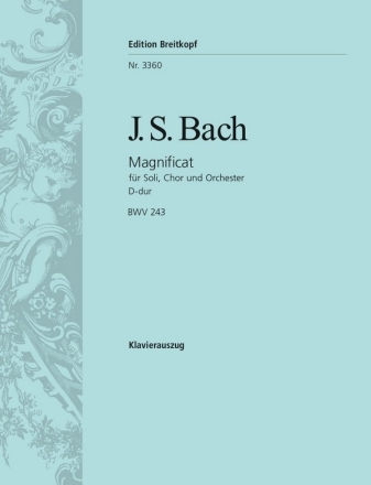 Magnificat D-Dur BWV243 fr Chor und Orchester Klavierauszug (la)