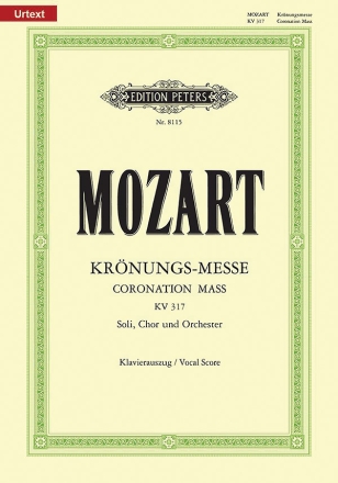 Krönungsmesse KV317 für Soli (SATB), Chor und Orchester Klavierauszug