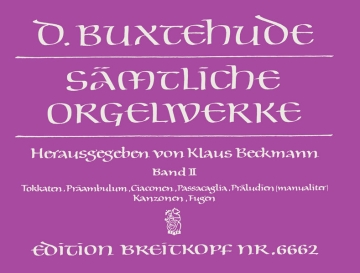 Smtliche Orgelwerke Band 2 Tokkaten, Prambulum, Ciakonen, Passacaglia, Prludien, Kanzonen