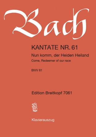 Nun komm der Heiden Heiland Kantate Nr.61 BWV61 Klavierauszug (dt/en)