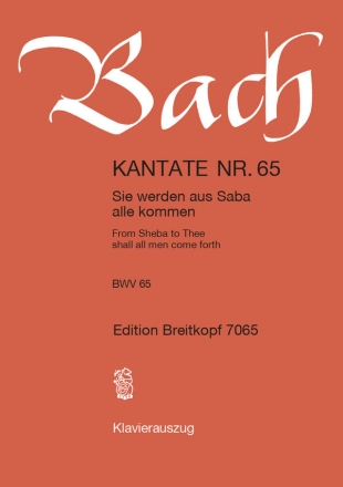 Sie werden aus Saba alle kommen Kantate Nr.65 BWV65 Klavierauszug (dt/en)