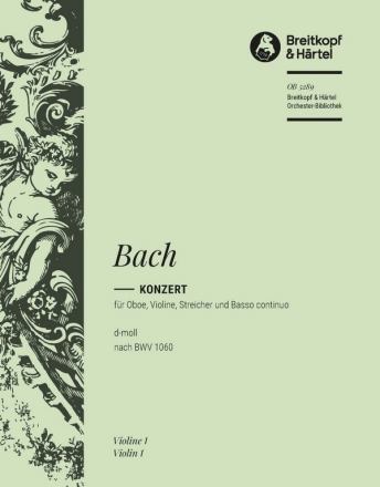 Konzert d-Moll nach BWV1060 fr Oboe, Violine, Streicher und Bc Violine 1
