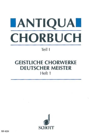Antiqua-Chorbuch Teil I / Heft 1 fr gemischten Chor
