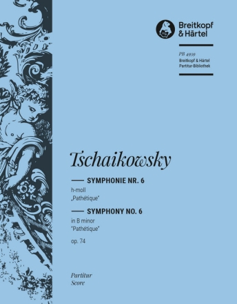 Sinfonie h-Moll Nr.6 op.74 für Orchester Partitur