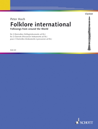 Folklore international fr 2 Klarinetten (Schlaginstrumente ad libitum) Spielpartitur