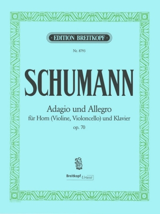 Adagio und Allegro As-Dur op.70 fr Horn in F (Violine, Violoncello) und Klavier